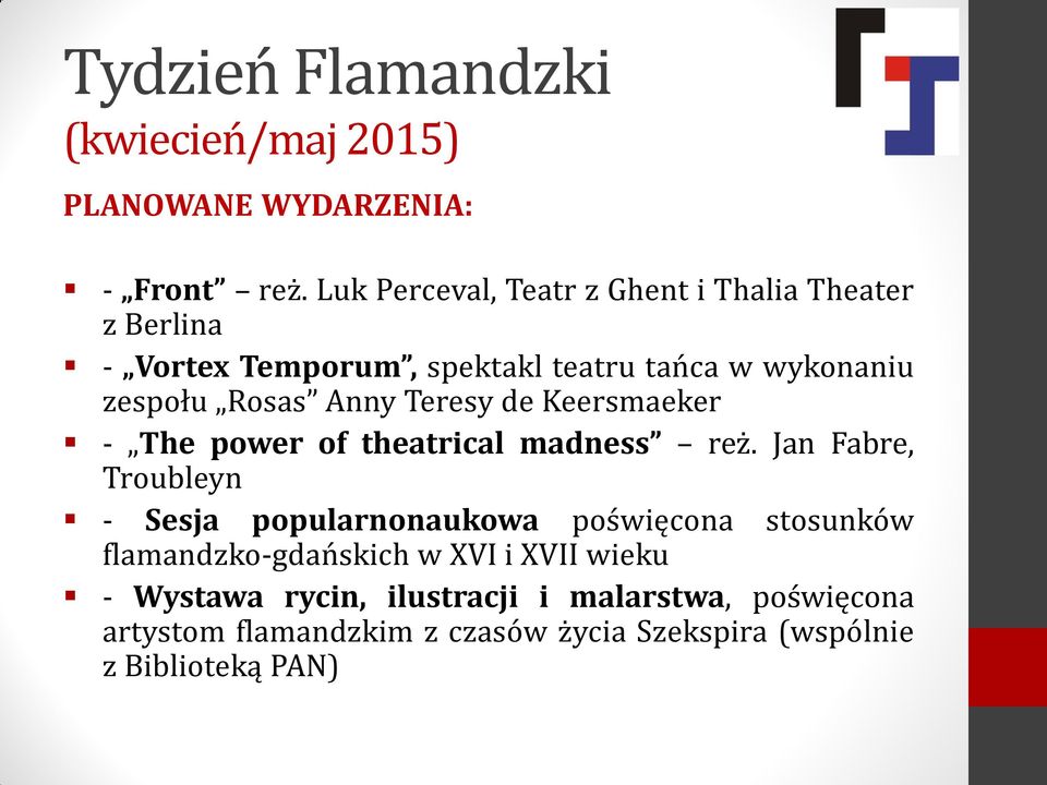 Anny Teresy de Keersmaeker - The power of theatrical madness reż.