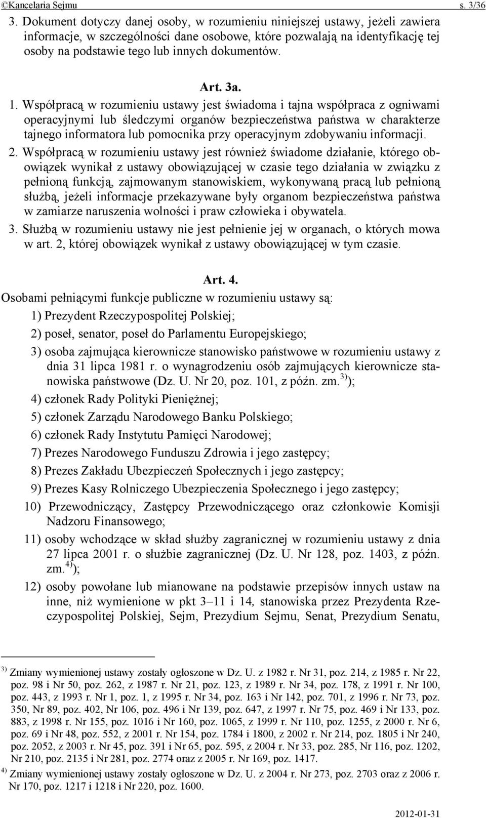 dokumentów. Art. 3a. 1.