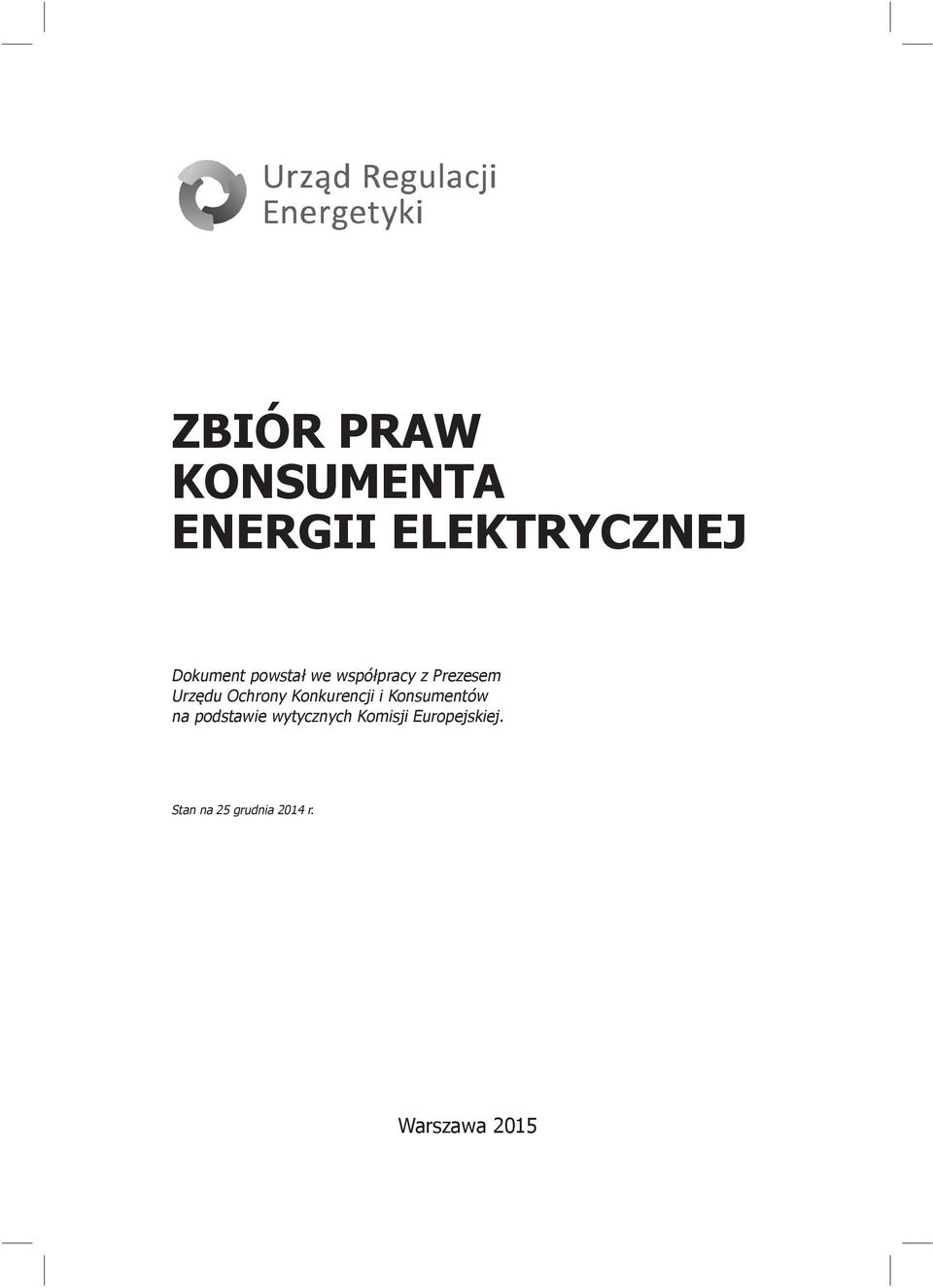 Konkurencji i Konsumentów na podstawie wytycznych