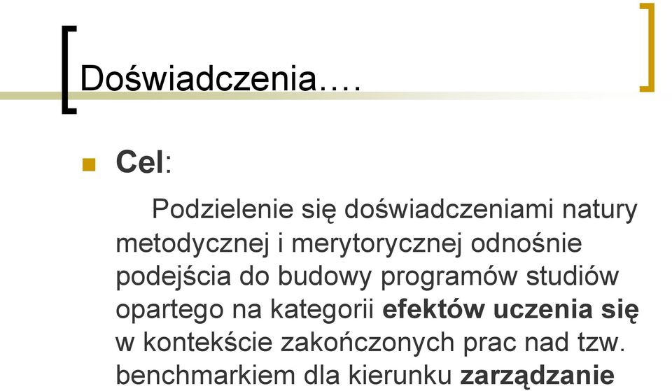 merytorycznej odnośnie podejścia do budowy programów studiów