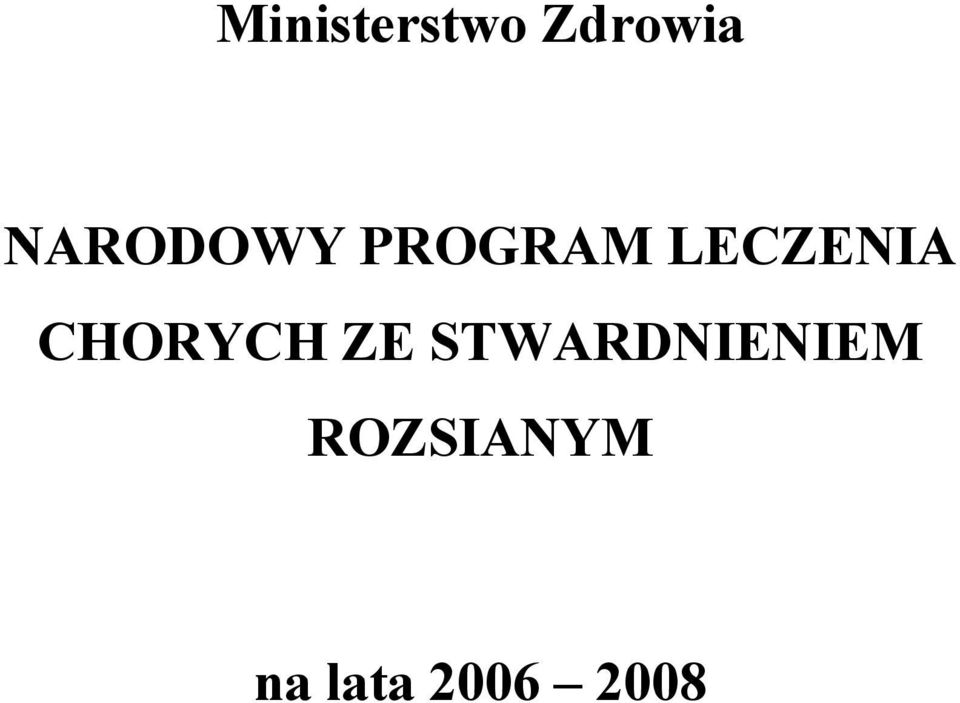 LECZENIA CHORYCH ZE