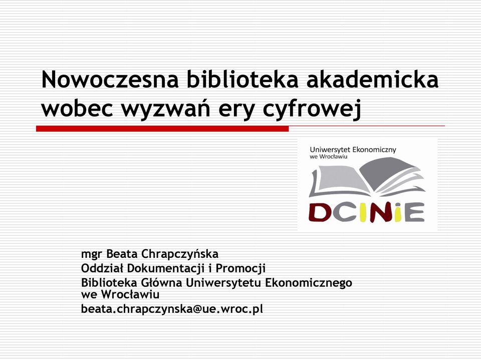 Dokumentacji i Promocji Biblioteka Główna