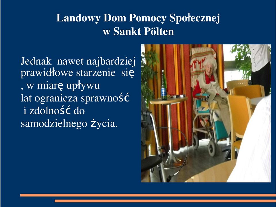 starzenie się, w miarę upływu lat