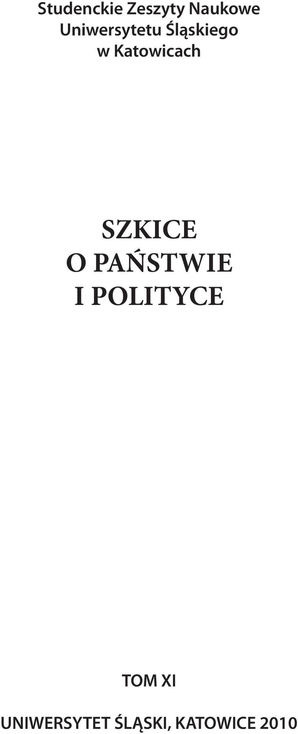 Katowicach SZKICE O PAŃSTWIE I