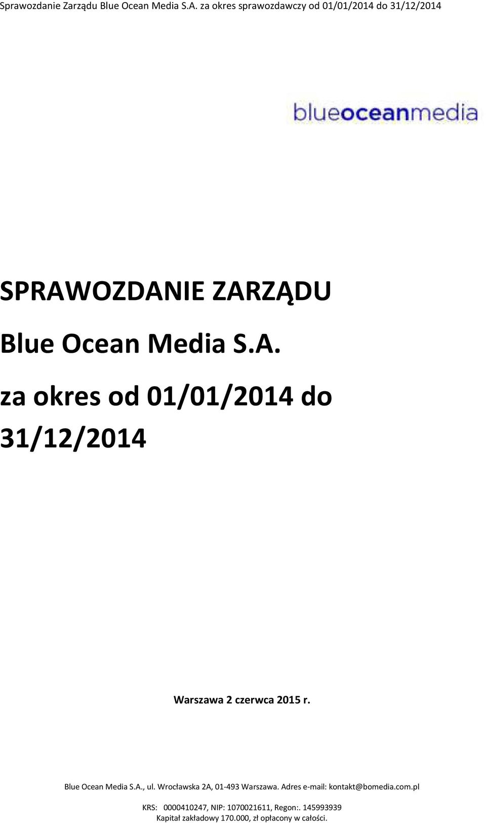 za okres od 01/01/2014 do