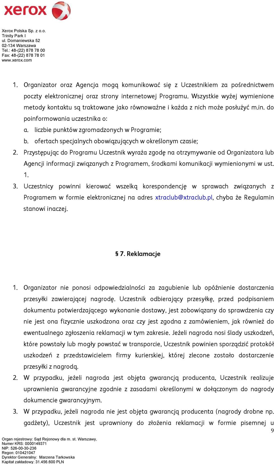 ofertach specjalnych obowiązujących w określonym czasie; 2.