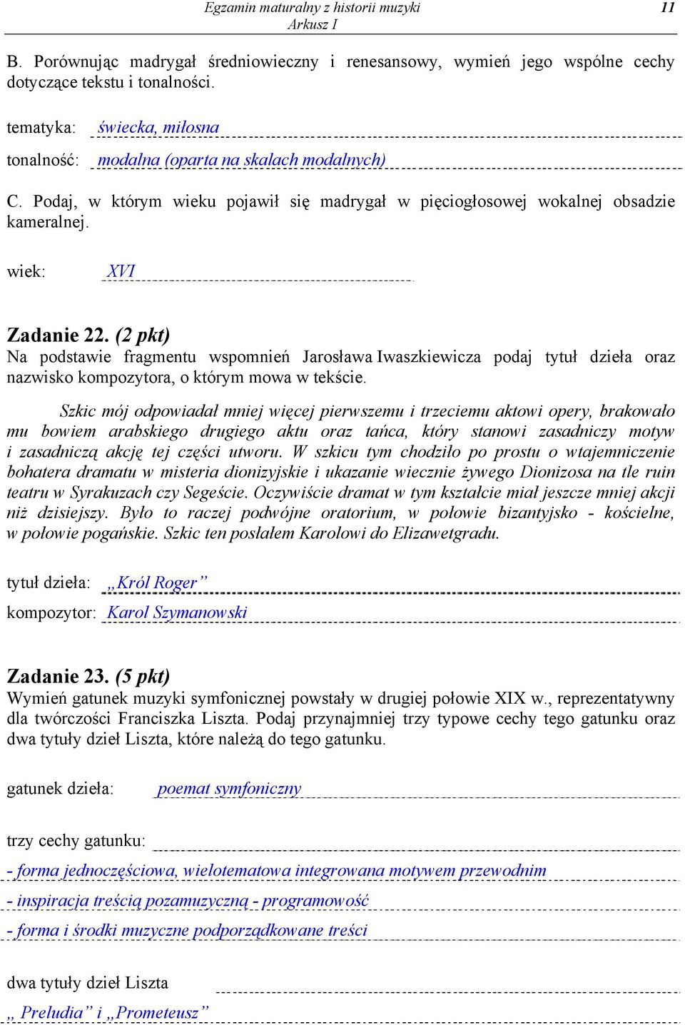 (2 pkt) Na podstawie fragmentu wspomnień Jarosława Iwaszkiewicza podaj tytuł dzieła oraz nazwisko kompozytora, o którym mowa w tekście.