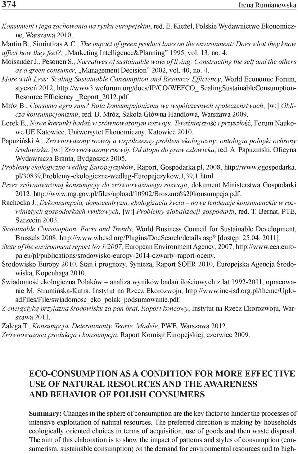 , Narratives of sustainable ways of living: Constructing the self and the others as a green consumer, Management Decision 2002, vol. 40