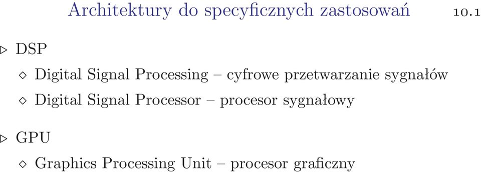przetwarzanie sygnałów Digital Signal Processor