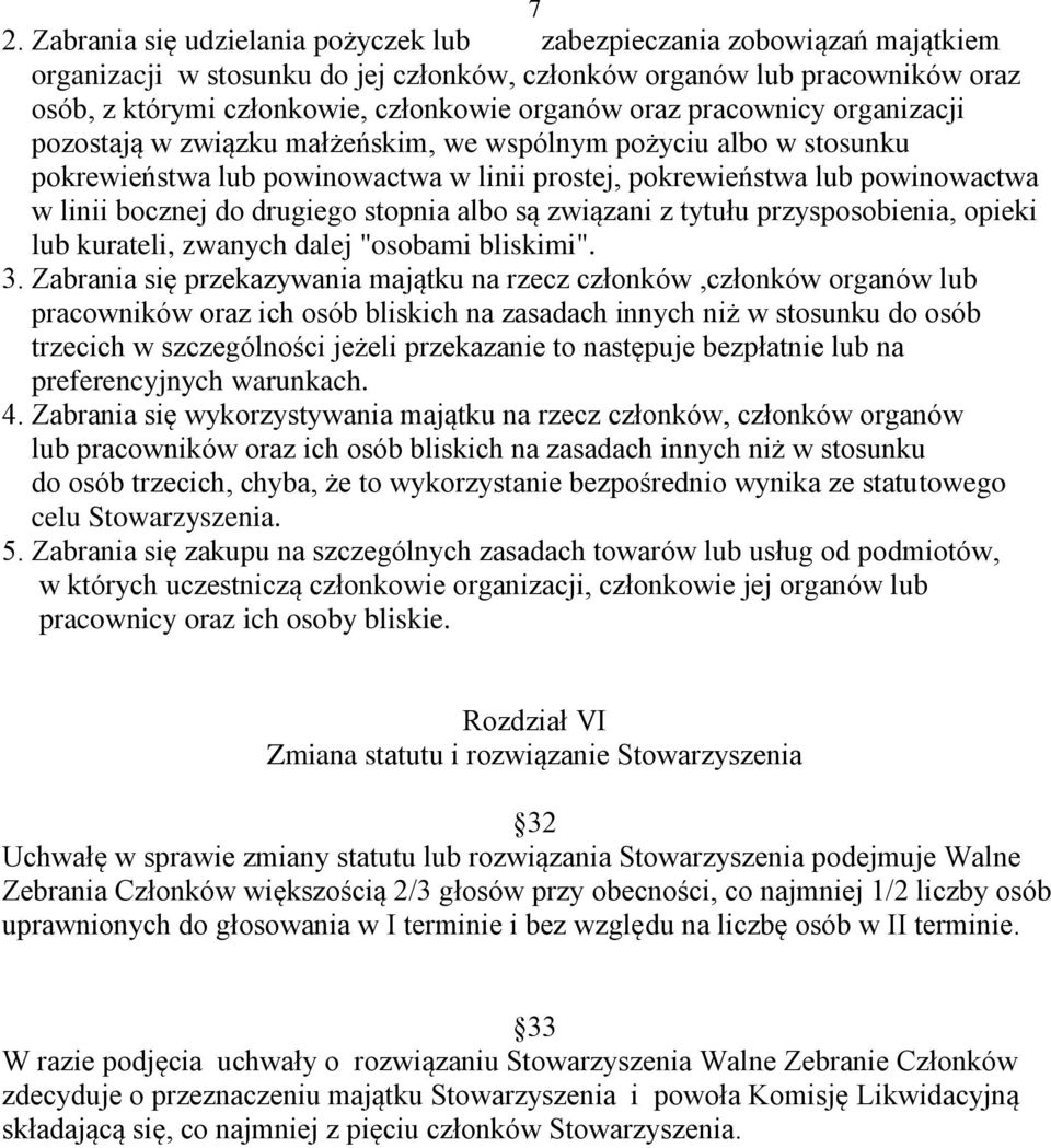 do drugiego stopnia albo są związani z tytułu przysposobienia, opieki lub kurateli, zwanych dalej "osobami bliskimi". 3.