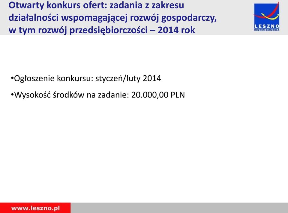 rozwój przedsiębiorczości 2014 rok Ogłoszenie