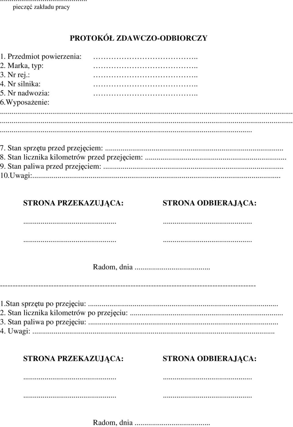 .. STRONA PRZEKAZUJĄCA: STRONA ODBIERAJĄCA:............ Radom, dnia.