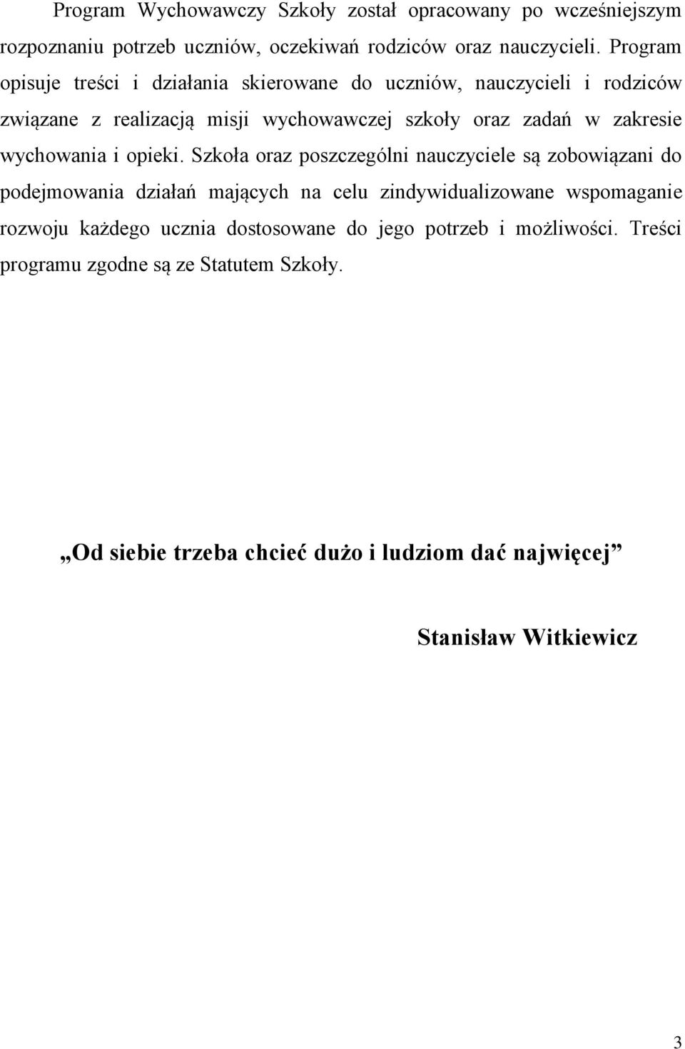 wychowania i opieki.