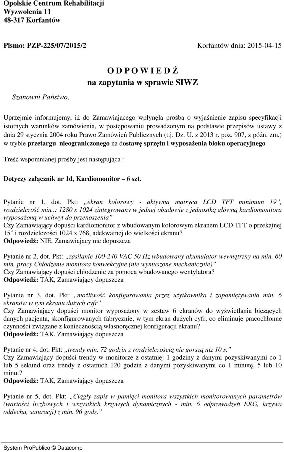 Prawo Zamówień Publicznych (t.j. Dz. U. z 2013 r. poz. 907, z późn. zm.