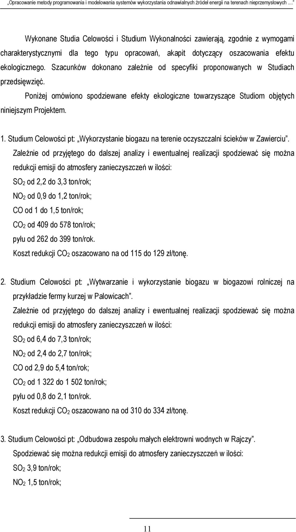 Studium Celowości pt: Wykorzystanie biogazu na terenie oczyszczalni ścieków w Zawierciu.