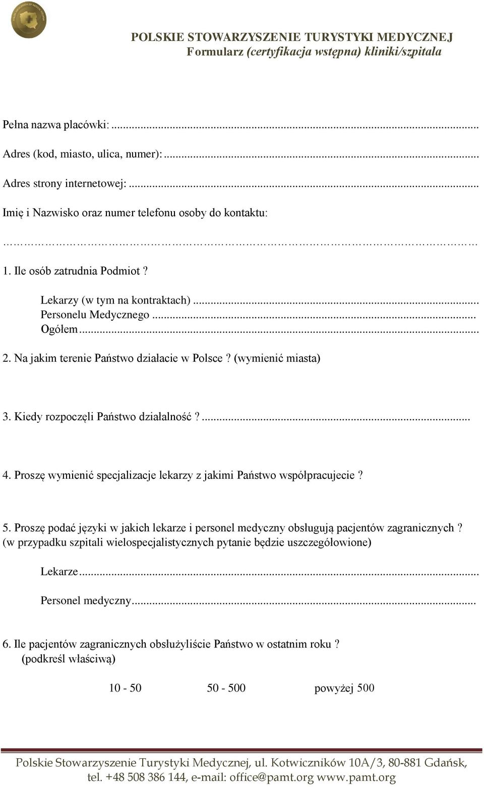 Proszę wymienić specjalizacje lekarzy z jakimi Państwo współpracujecie? 5. Proszę podać języki w jakich lekarze i personel medyczny obsługują pacjentów zagranicznych?