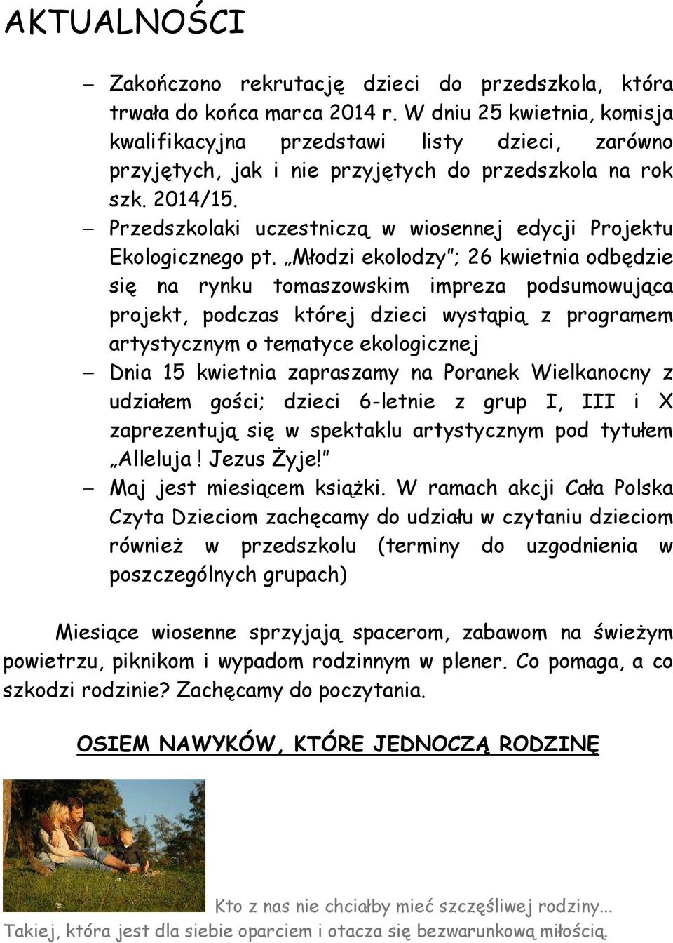 Przedszkolaki uczestniczą w wiosennej edycji Projektu Ekologicznego pt.