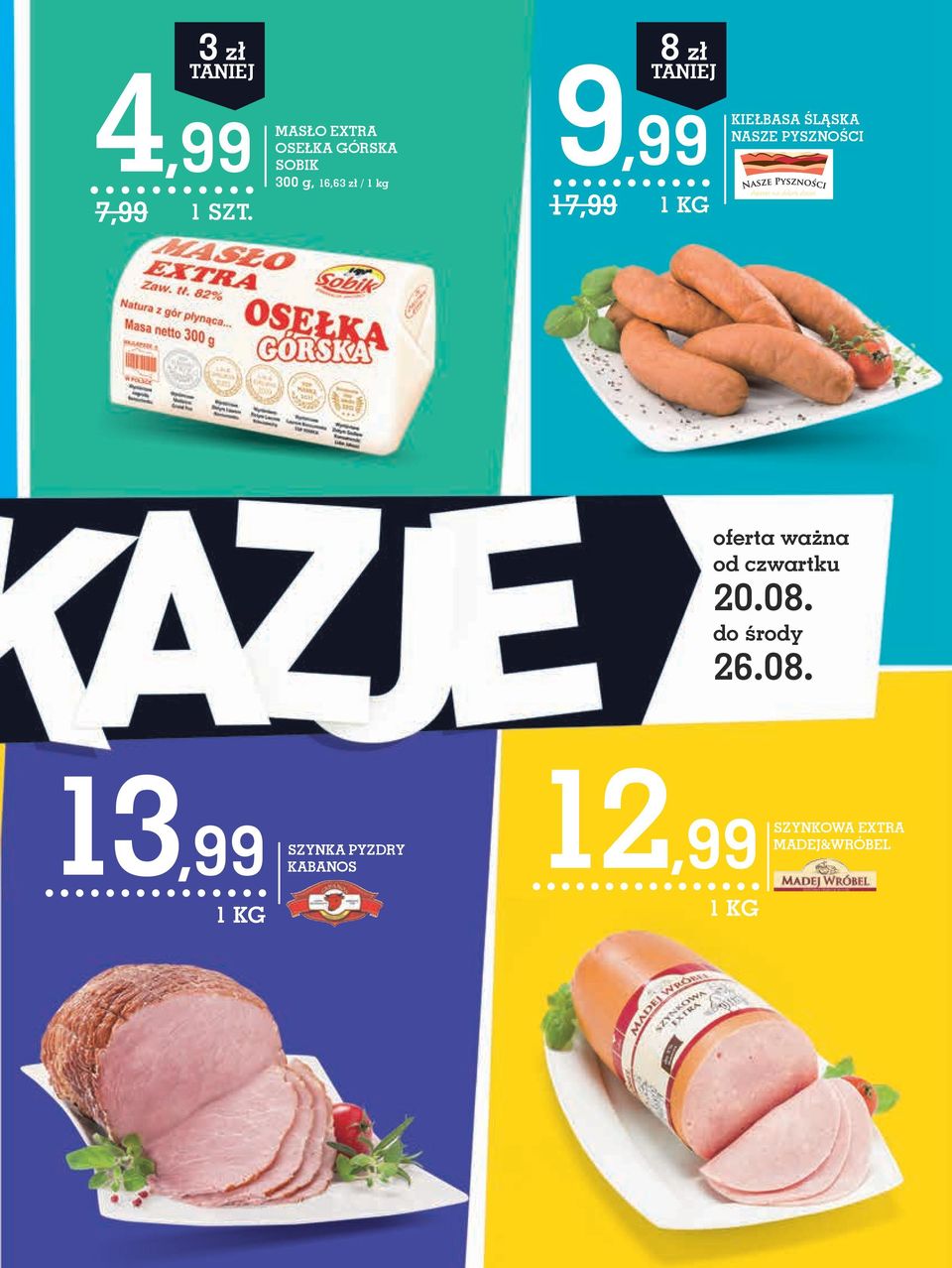 pyszności oferta ważna od czwartku 20.08.