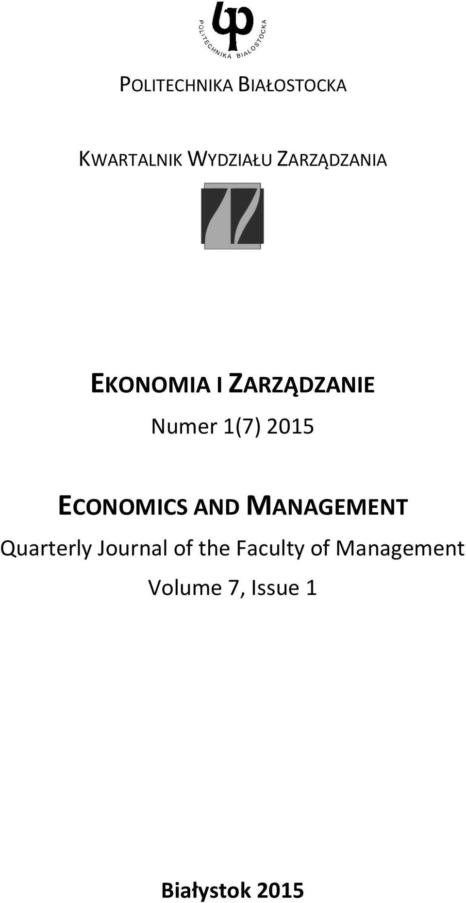 2015 ECONOMICS AND MANAGEMENT Quarterly Journal