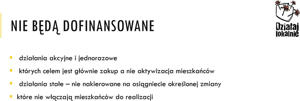 mieszkańców działania stałe nie nakierowane na