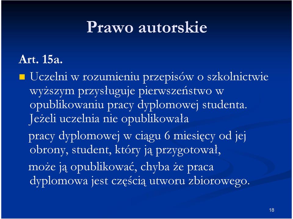 opublikowaniu pracy dyplomowej studenta.