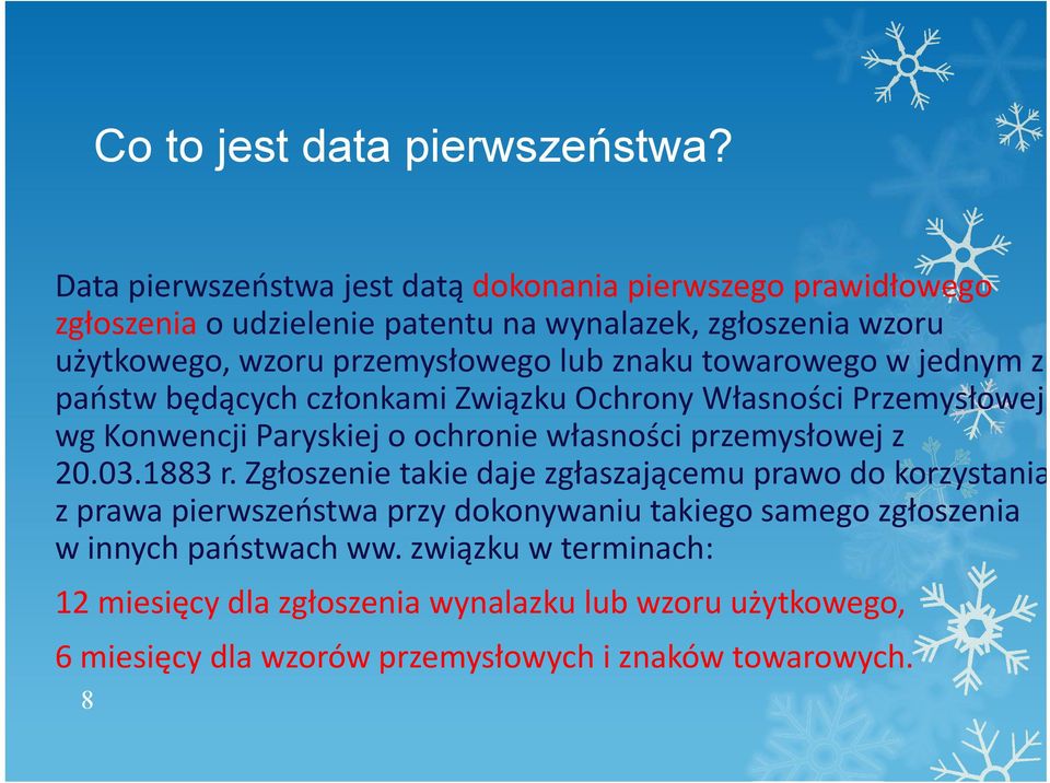 znaku towarowego w jednym z państw ń będących członkami ł izwiązku Oh Ochrony Własności ś Przemysłowej ł wg Konwencji Paryskiej o ochronie własności przemysłowej z