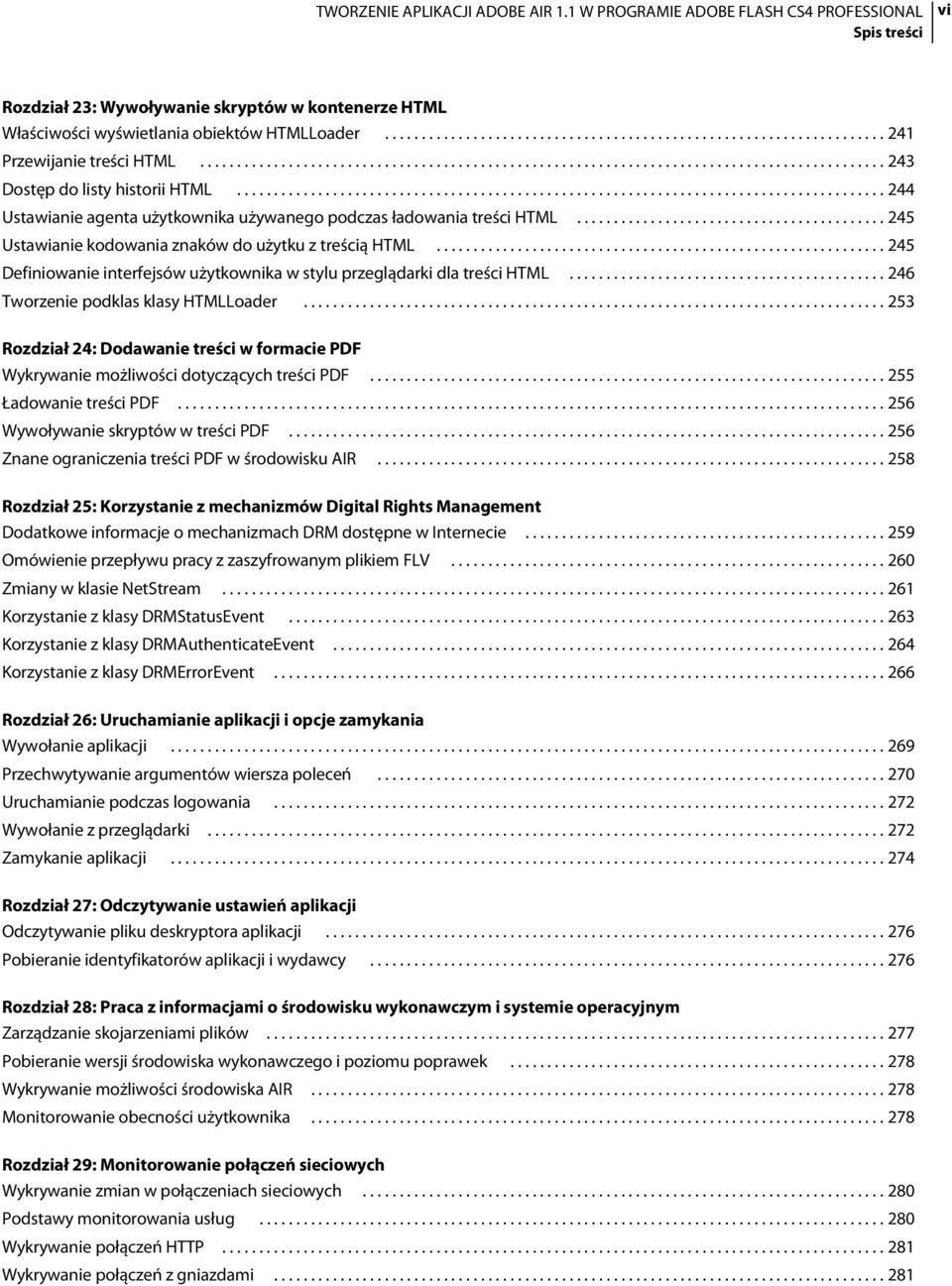 ....................................................................................... 244 Ustawianie agenta użytkownika używanego podczas ładowania treści HTML.