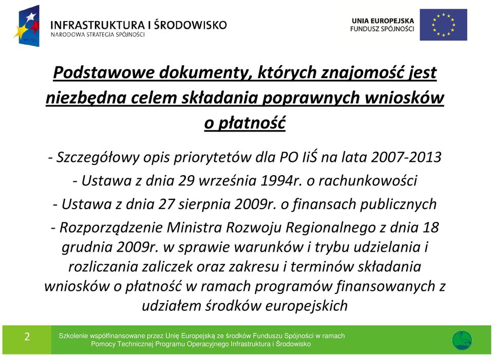 o finansach publicznych -Rozporządzenie Ministra Rozwoju Regionalnego z dnia 18 grudnia 2009r.