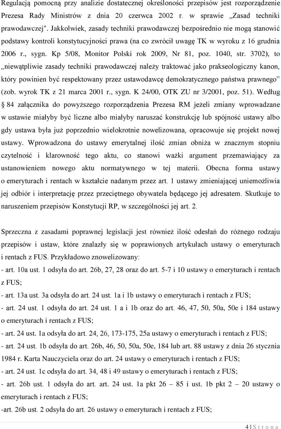 Kp 5/08, Monitor Polski rok 2009, Nr 81, poz. 1040, str.