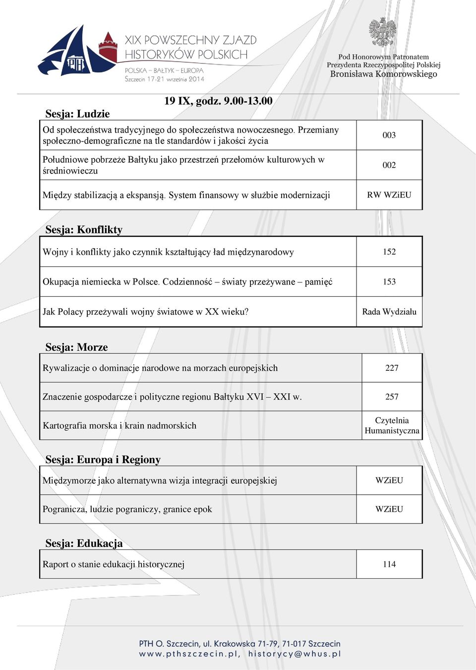 System finansowy w służbie modernizacji 002 RW Wojny i konflikty jako czynnik kształtujący ład międzynarodowy 2 Okupacja niemiecka w Polsce.