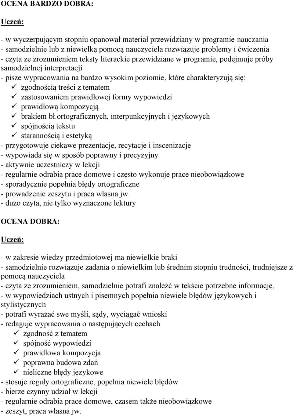 tematem zastosowaniem prawidłowej formy wypowiedzi prawidłową kompozycją brakiem bł.