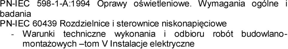 sterownice niskonapięciowe - Warunki techniczne