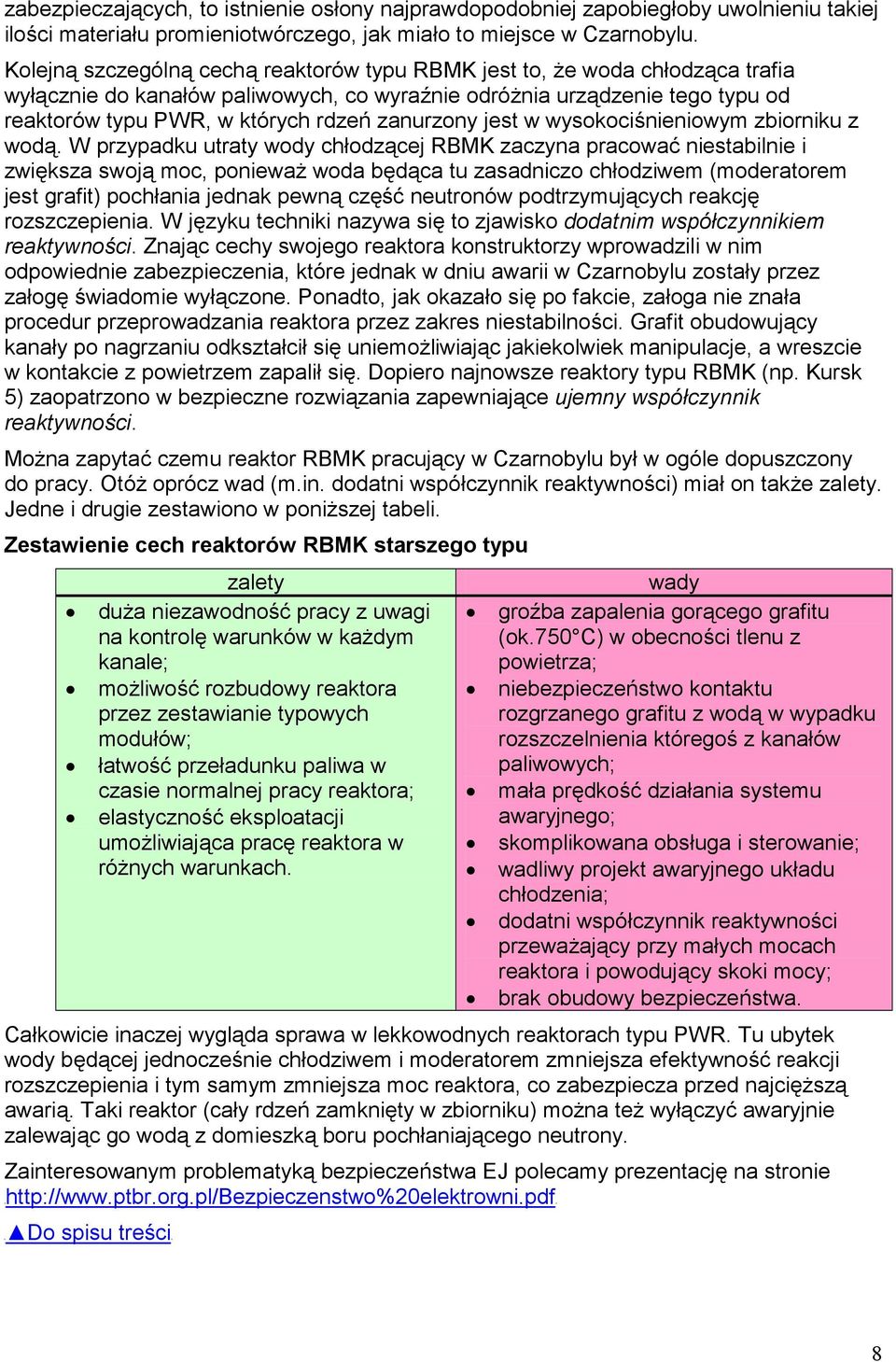 zanurzony jest w wysokociśnieniowym zbiorniku z wodą.