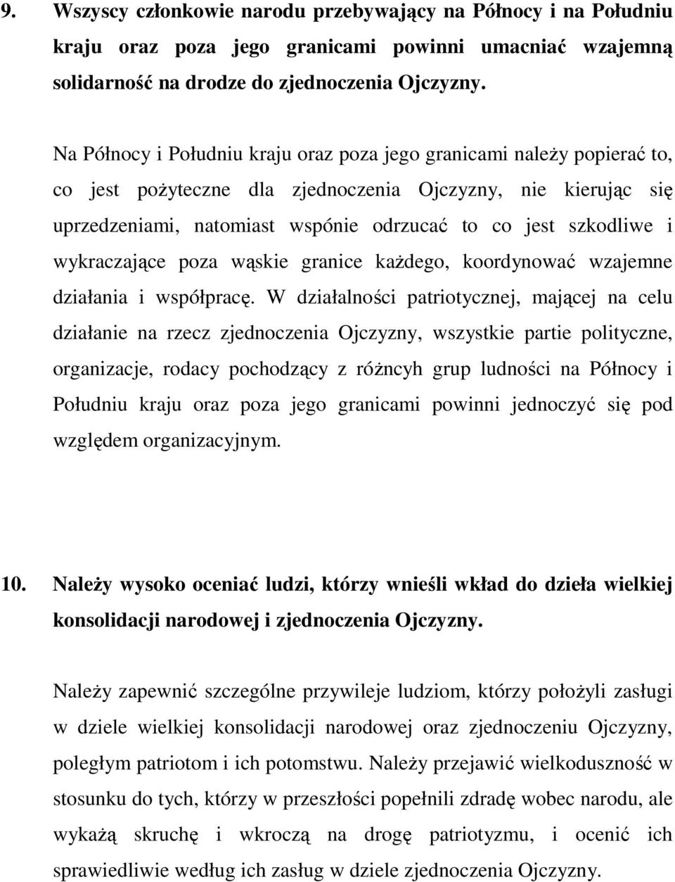 i wykraczające poza wąskie granice każdego, koordynować wzajemne działania i współpracę.