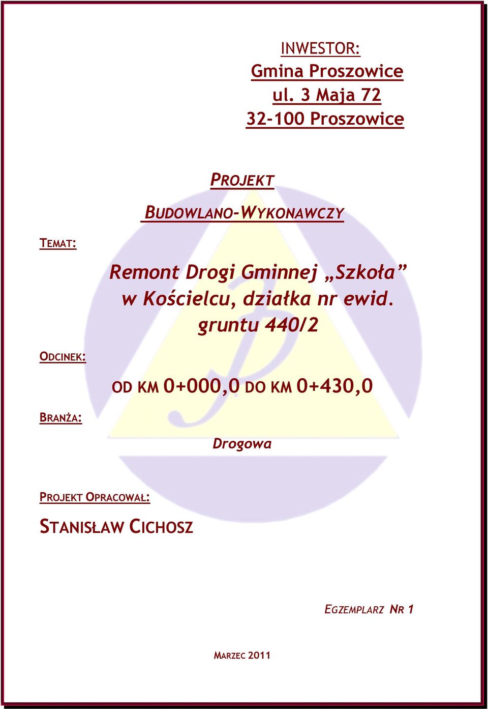 Drogi Gminnej Szkoła w Kościelcu, działka nr ewid.