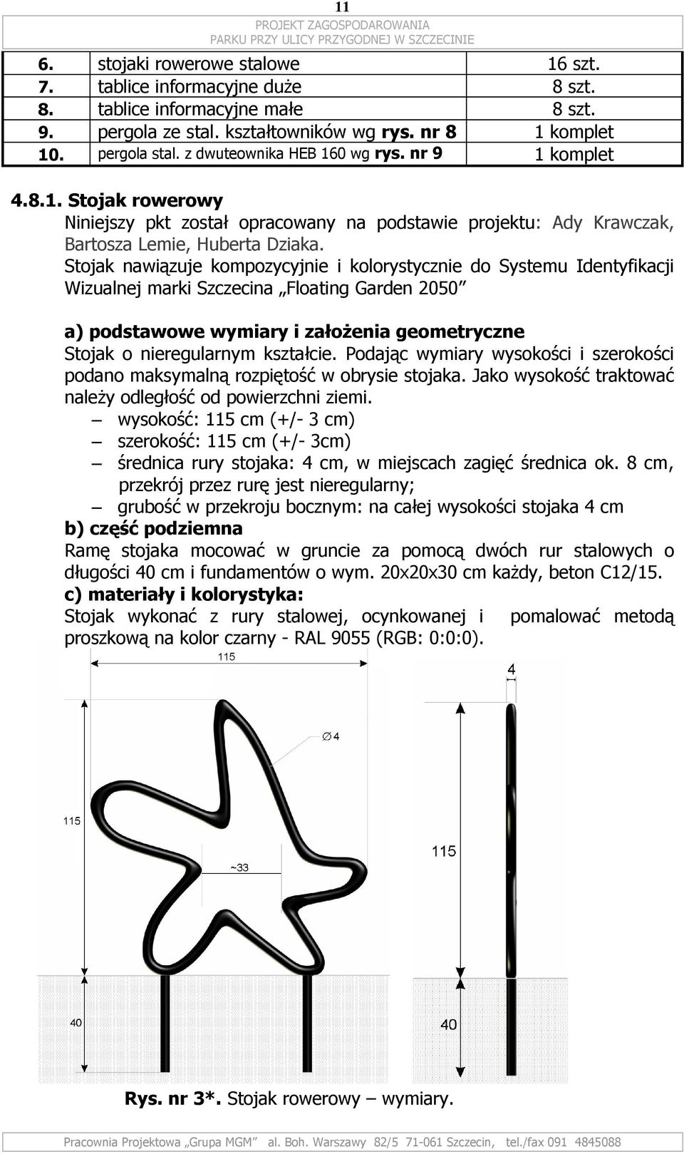 z dwuteownika HEB 160 wg ᖧ劇ᐧ咇ᐧ咇ᖧ劇 ᖧ劇ᖧ劇 ᐧ咇 1 komplet ᖧ劇ᖧ劇ᐧ咇ᖧ劇ᖧ劇ᖧ劇 ᖧ劇tᐗ啇ᐗ啇ᖧ劇k ᖧ劇ᐗ啇 劇ᖧ劇ᖧ劇ᐗ啇 劇ᐧ咇 Niniejszy pkt został opracowany na podstawie projektu: Ady Krawczak, Bartosza Lemie, Huberta Dziaka.