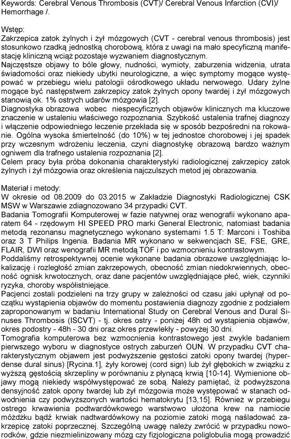 wyzwaniem diagnostycznym.