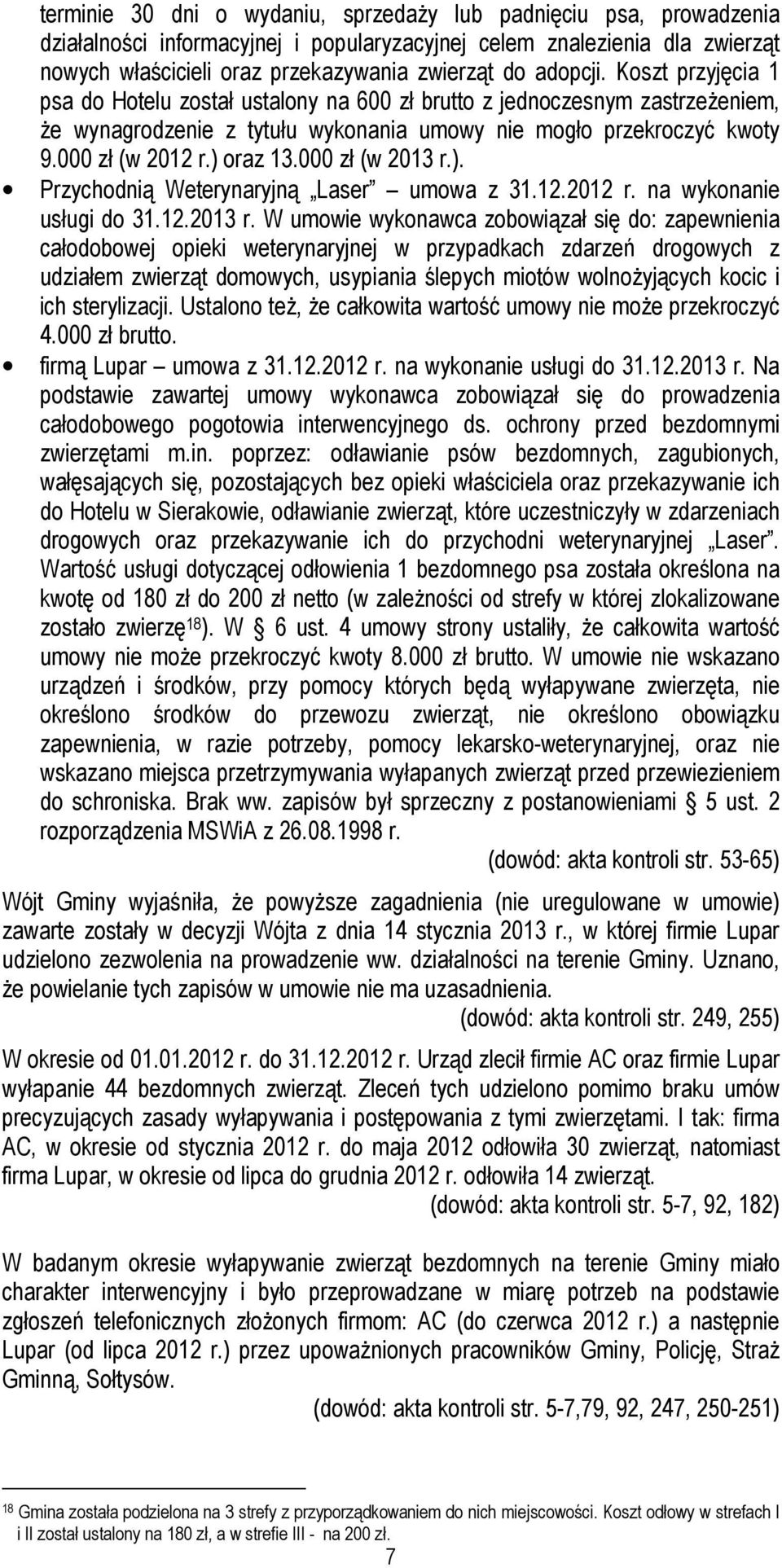 ) oraz 13.000 zł (w 2013 r.