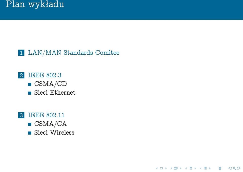 3 CSMA/CD Sieci Ethernet 3