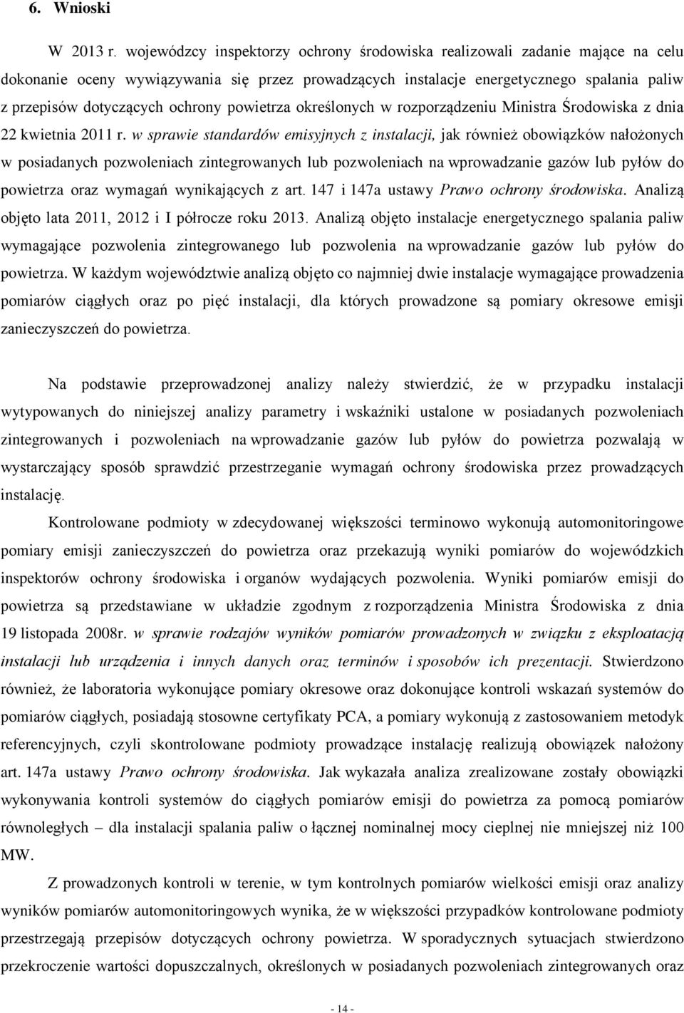 ochrony powietrza określonych w rozporządzeniu Ministra Środowiska z dnia 22 kwietnia 2011 r.