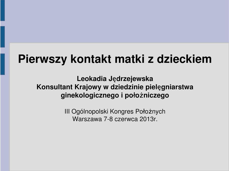 pielęgniarstwa ginekologicznego i położniczego