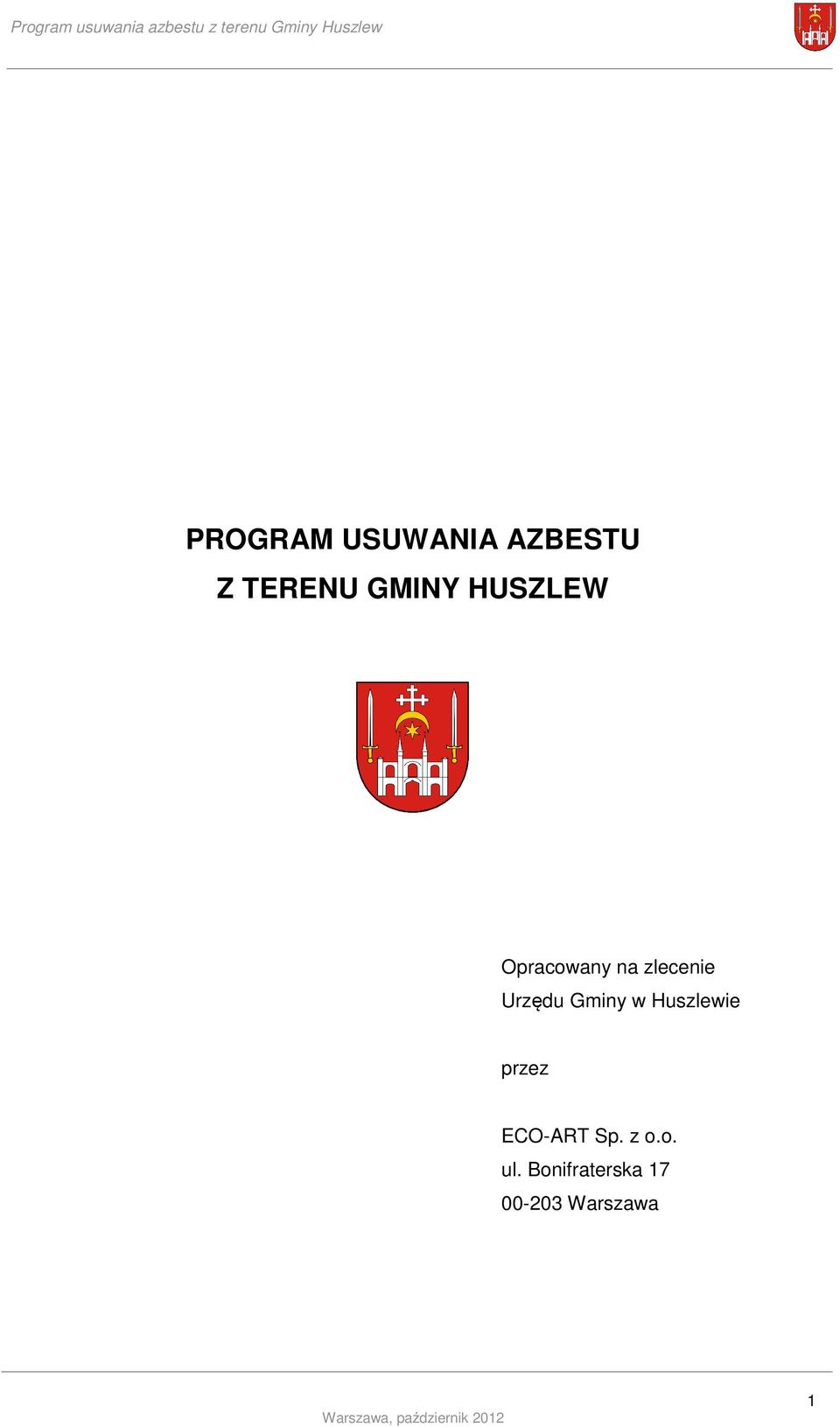 Gminy w Huszlewie przez ECO-ART Sp. z o.