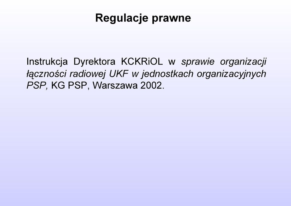 organizacji łączności radiowej UKF w