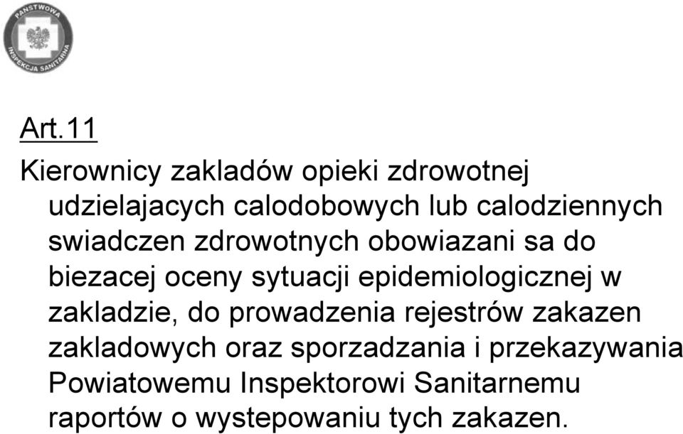 epidemiologicznej w zakladzie, do prowadzenia rejestrów zakazen zakladowych oraz