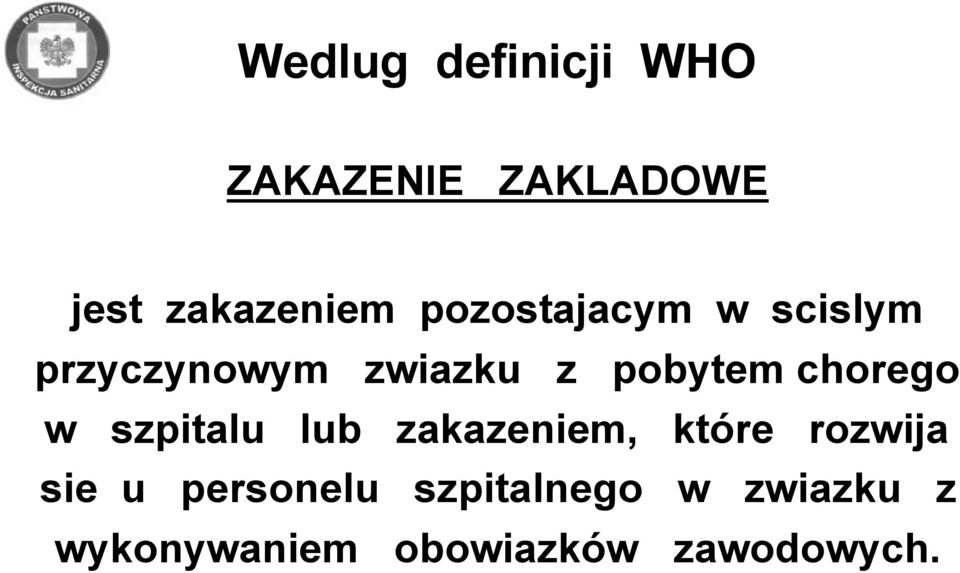 chorego w szpitalu lub zakazeniem, które rozwija sie u