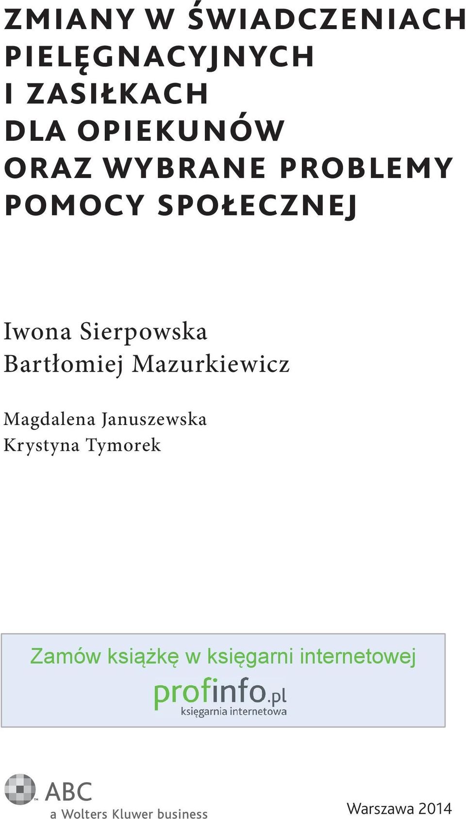 Sierpowska Bartłomiej Mazurkiewicz Magdalena Januszewska