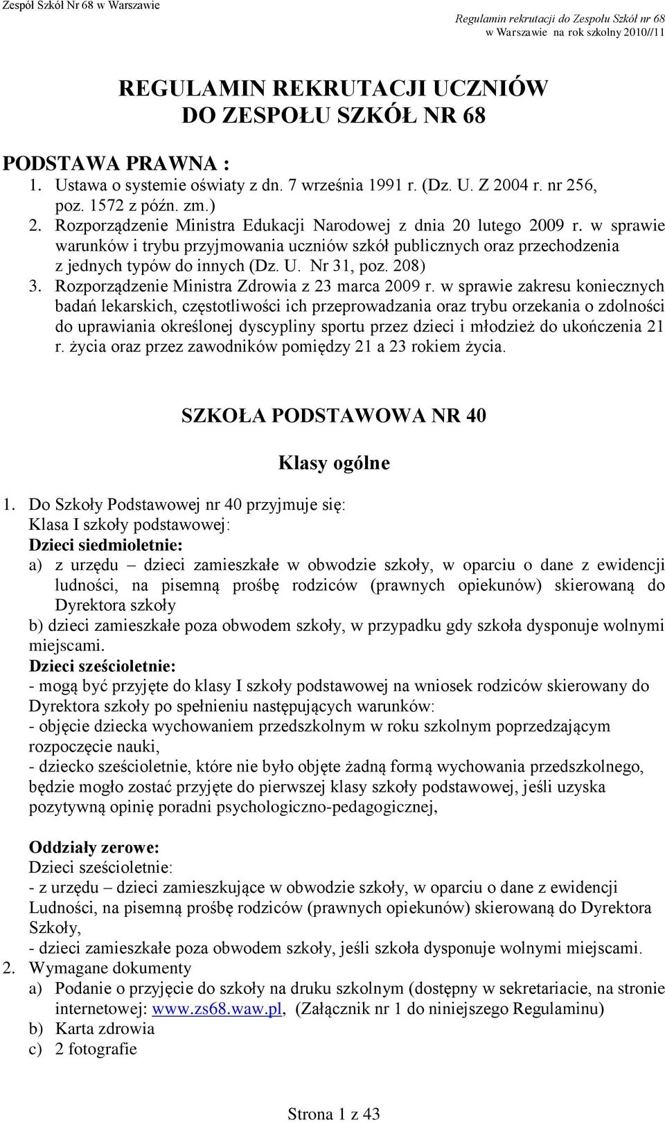 208) 3. Rozporządzenie Ministra Zdrowia z 23 marca 2009 r.