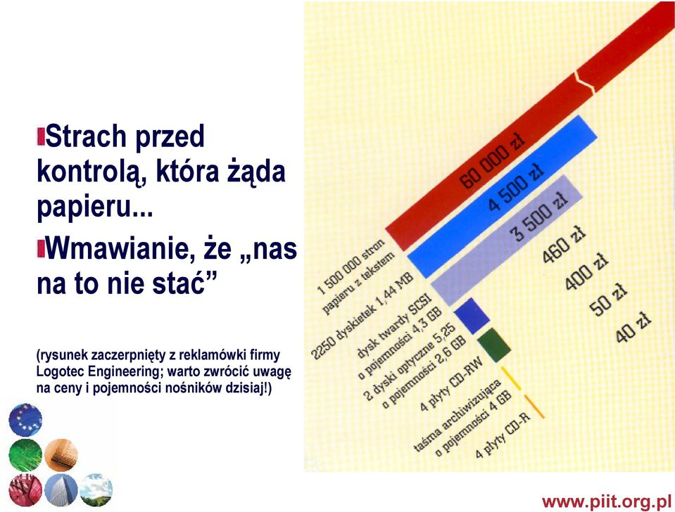 zaczerpnięty z reklamówki firmy Logotec