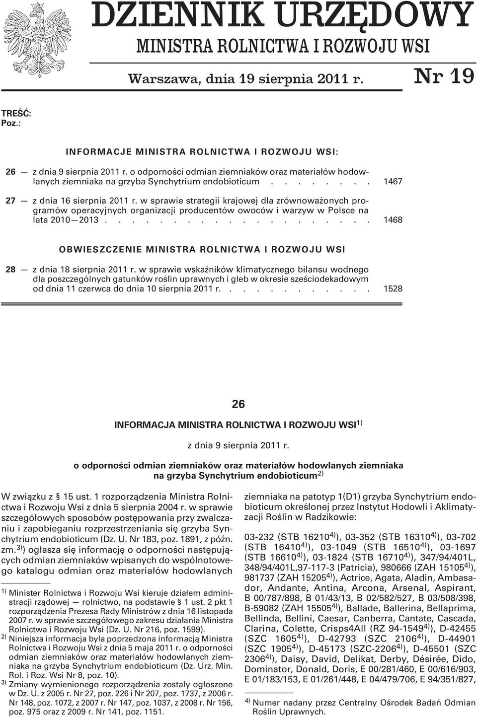 w sprawie strategii krajowej dla zrównoważonych programów operacyjnych organizacji producentów owoców i warzyw w Polsce na lata 2010 2013.