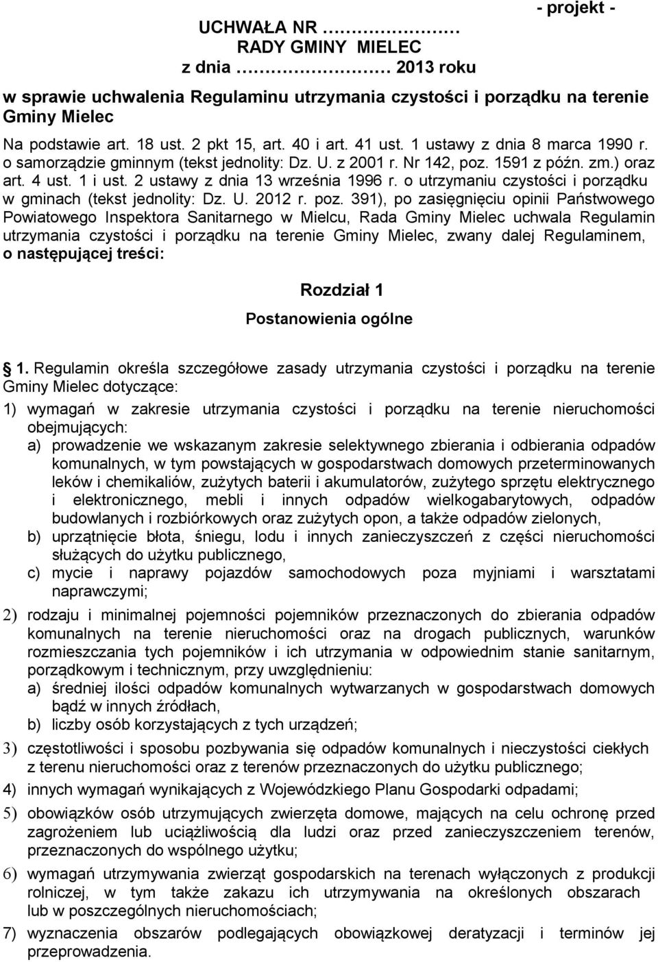 o utrzymaniu czystości i porządku w gminach (tekst jednolity: Dz. U. 2012 r. poz.